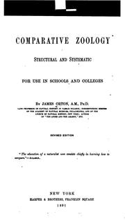 Cover of: Comparative Zoology: Structural and Systematic, for Use in Schools and Colleges by James Orton