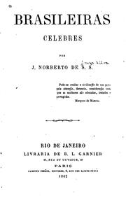Cover of: Brasileiras celebres by Joaquim Norberto de Souza e Silva