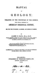 Cover of: Manual of geology: treating of the principles of the science with special reference to American ... by James D. Dana