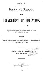 Cover of: Biennial Report of the State Board of Education for the Scholastic Years Ending ... by Texas State Board of Education, State Dept . of Education, Texas