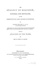 Cover of: The Analogy of Religion, Natural and Revealed, to the Constitution and Course of Nature