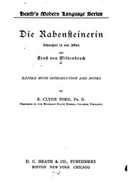 Cover of: Die Rabensteinerin: Schauspiel in vier Akten von Ernst von Wildenbruch