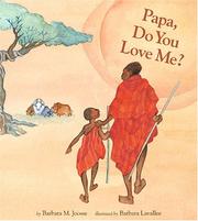 Cover of: Papa do you love me? by Barbara M. Joosse
