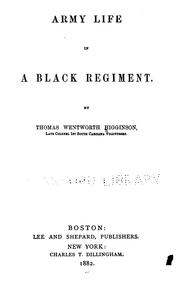 Army Life in a Black Regiment by Thomas Wentworth Higginson