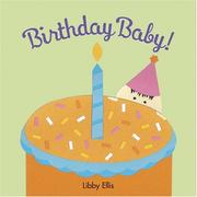 Cover of: Birthday Baby | Libby Ellis