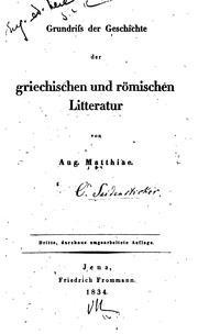 Cover of: Grundriss der Geschichte der griechischen und römischen Litteratur by August Matthiae, August Matthiae