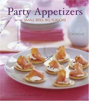 Cover of: Party Appetizers: Small Bites, Big Flavors