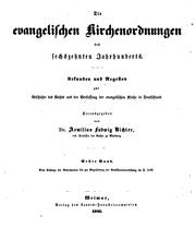 Cover of: Die evangelischen Kirchenordnungen des sechszehnten Jahrhunderts: Urkunden und Regesten zur ...