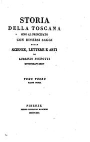 Cover of: storia della toscana sino al principato con diversi saggi sulle scienze ...