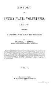 Cover of: History of Pennsylvania Volunteers, 1861-5, Volume 2 by Samuel Penniman Bates