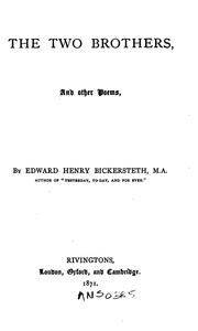 Cover of: The Two Brothers: And Other Poems by Bickersteth, Edward Henry