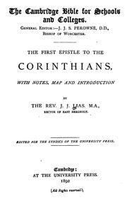Cover of: The First Epistle to the Corinthians: With Notes, Map and Introduction by John James Lias