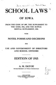 Cover of: School Laws of Iowa from the Code of 1897: The Supplement to the Code, 1913 ...
