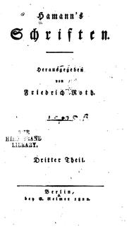 Cover of: Hamann's Schriften by Friedrich von Roth , Johann Georg Hamann