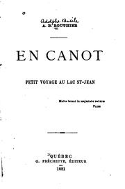 Cover of: En canot: petit voyage au lac St-Jean by Routhier, A. B. Sir