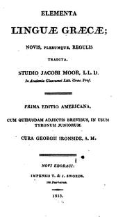Cover of: Elementa linguae graecae: novis plerumque, regulis, tradita