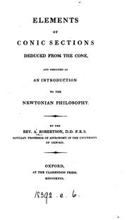 Cover of: Elements of conic sections deduced from the cone by Abram Robertson