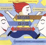 Cover of: Mom and Dad are palindromes | Mark Shulman