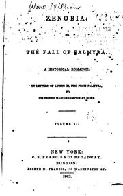 Cover of: Zenobia: Or, The Fall of Palmyra. An Historical Romance. In Letters of ...