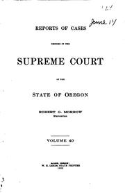 Cover of: Reports of Cases Decided in the Supreme Court of the State of Oregon