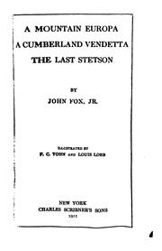 Cover of: A Mountain Europa: A Cumberland Vendetta ; The Last Stetson