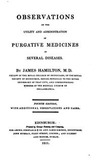 Cover of: Observations on the Utility and Administration of Purgative Medicines in Several Diseases