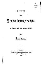 Cover of: Grundriss des Verwaltungsrechts in Preussen und dem Deutschen reiche by Konrad Bornhak