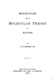 Cover of: Molecules and the Molecular Theory of Matter by Allan Douglas Risteen