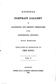 Cover of: National Portrait Gallery of Illustrious and Eminent Personages of the ...
