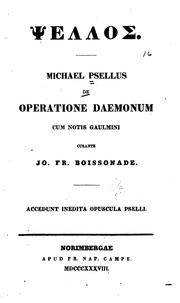 Cover of: De operatione daemonum cum notis Gaulmini curante Jo. Fr. Boissonade: Accedunt inedita opuscula ...
