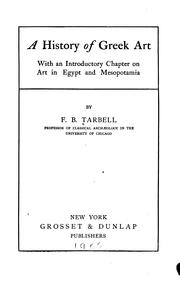 Cover of: A History of Greek Art: With an Introductory Chapter on Art in Egypt and Mesopotamia by Frank Bigelow Tarbell