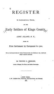 Cover of: Register in Alphabetical Order, of the Early Settlers of Kings County, Long Island, N. Y., from ...