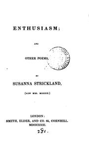 Cover of: Enthusiasm; and other poems by Susanna Moodie