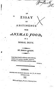 Cover of: An Essay on Abstinence from Animal Food: As a Moral Duty