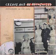 Cover of: Create and Be Recognized: Photography on the Edge