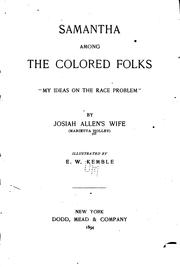 Cover of: Samantha Among the Colored Folks: "My Ideas on the Race Problem,"