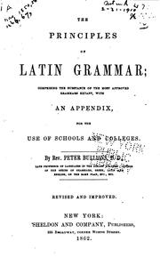 Cover of: The Principles of Latin Grammar: An Appendix, for the Use of Schools and ...