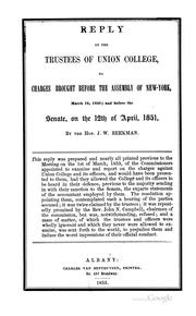 Cover of: Reply of the Trustees of Union College, to Charges Brought Before the Assembly of New York ...