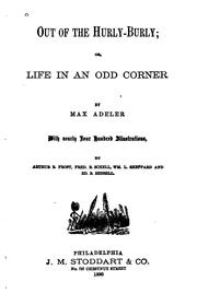 Cover of: Out of the Hurly-burly: Or, Life in an Odd Corner