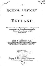 Cover of: A School History of England: Illustrated with Many Engravings and a Series ...