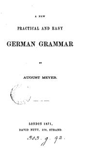 Cover of: A new practical ... German grammar by August Meyer