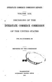 Cover of: Interstate Commerce Commission Reports: Decisions of the Interstate Commerce ... by United States. Interstate Commerce Commission.