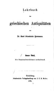 Cover of: Lehrbuch der griechischen Antiquitäten by Karl Friedrich Hermann, Karl Bernhard Stark