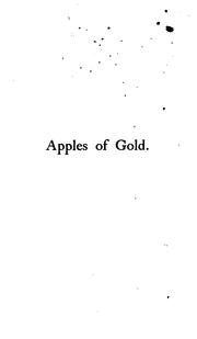 Cover of: Apples of gold for young men and women ... or, The happiness of being good betimes