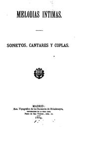 Cover of: Melodias intimas: Sonetos, Cantares y Coplas