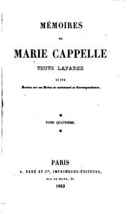 Cover of: Mémoires de Marie Cappelle, veuve Lafarge by Marie Lafarge