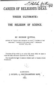 Cover of: Career of Religious Ideas: Their Ultimate: the Religion of Science