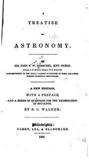 Cover of: A Treatise on Astronomy by John Frederick William Herschel, John Frederick William Herschel