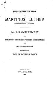 Substantivflexion bei Martinus Luther: (bibelausgabe von 1545) by Warren Washburn Florer