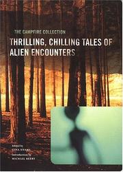 Cover of: The campfire collection: thrilling, chilling tales of alien encounters